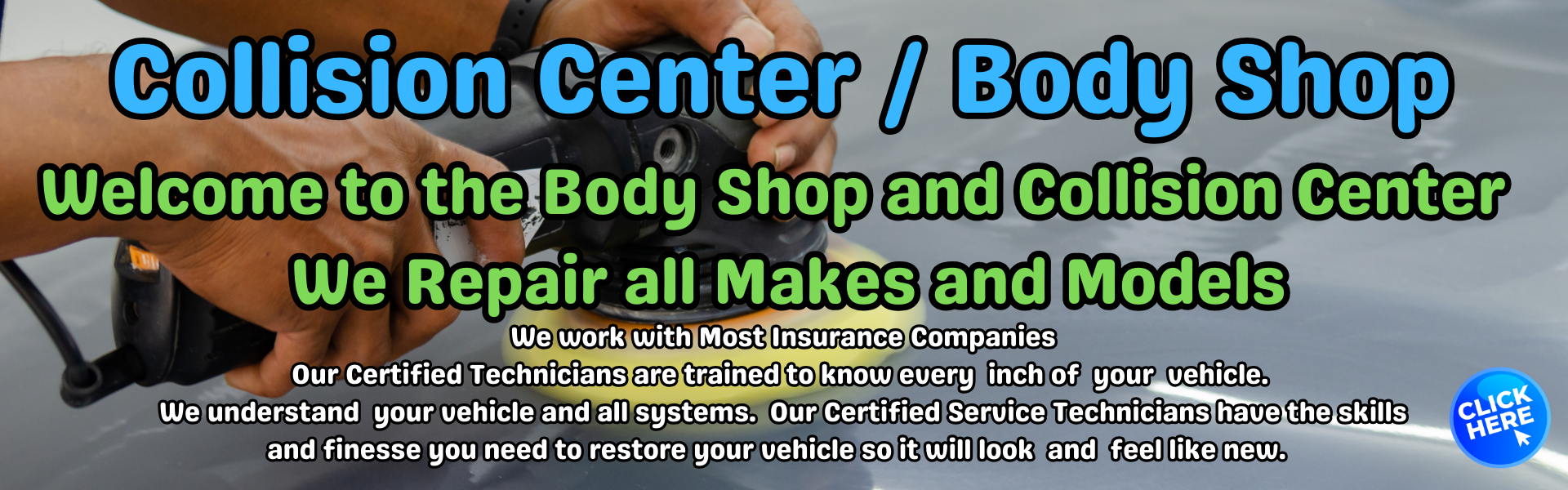 Collision center/ body shop